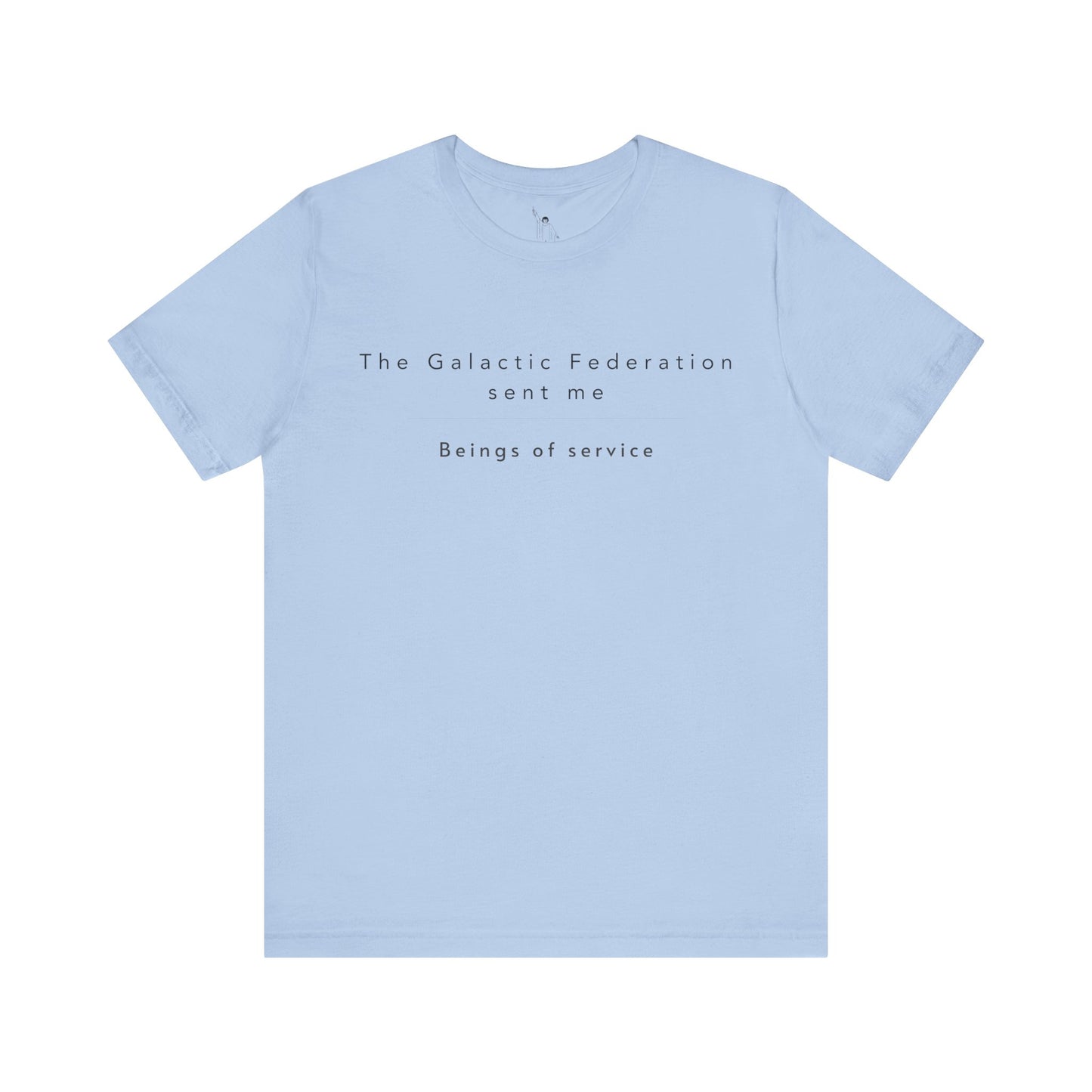 The Galactic Federation sent me