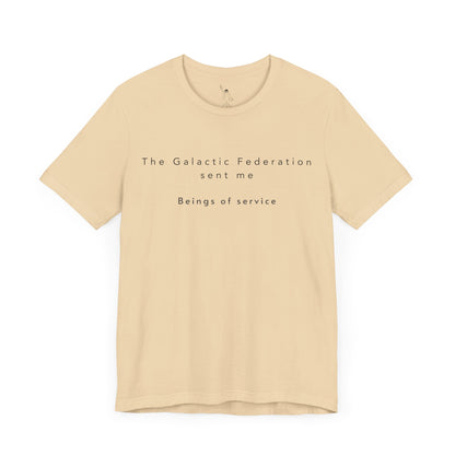 The Galactic Federation sent me