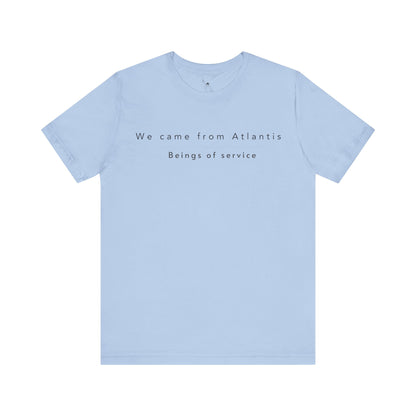 We came from Atlantis