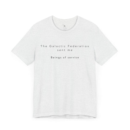 The Galactic Federation sent me