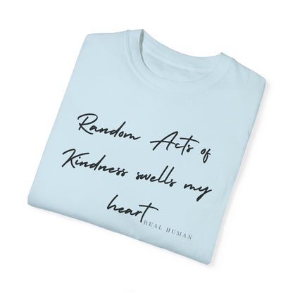 Random Acts of Kindness Swells my Heart
