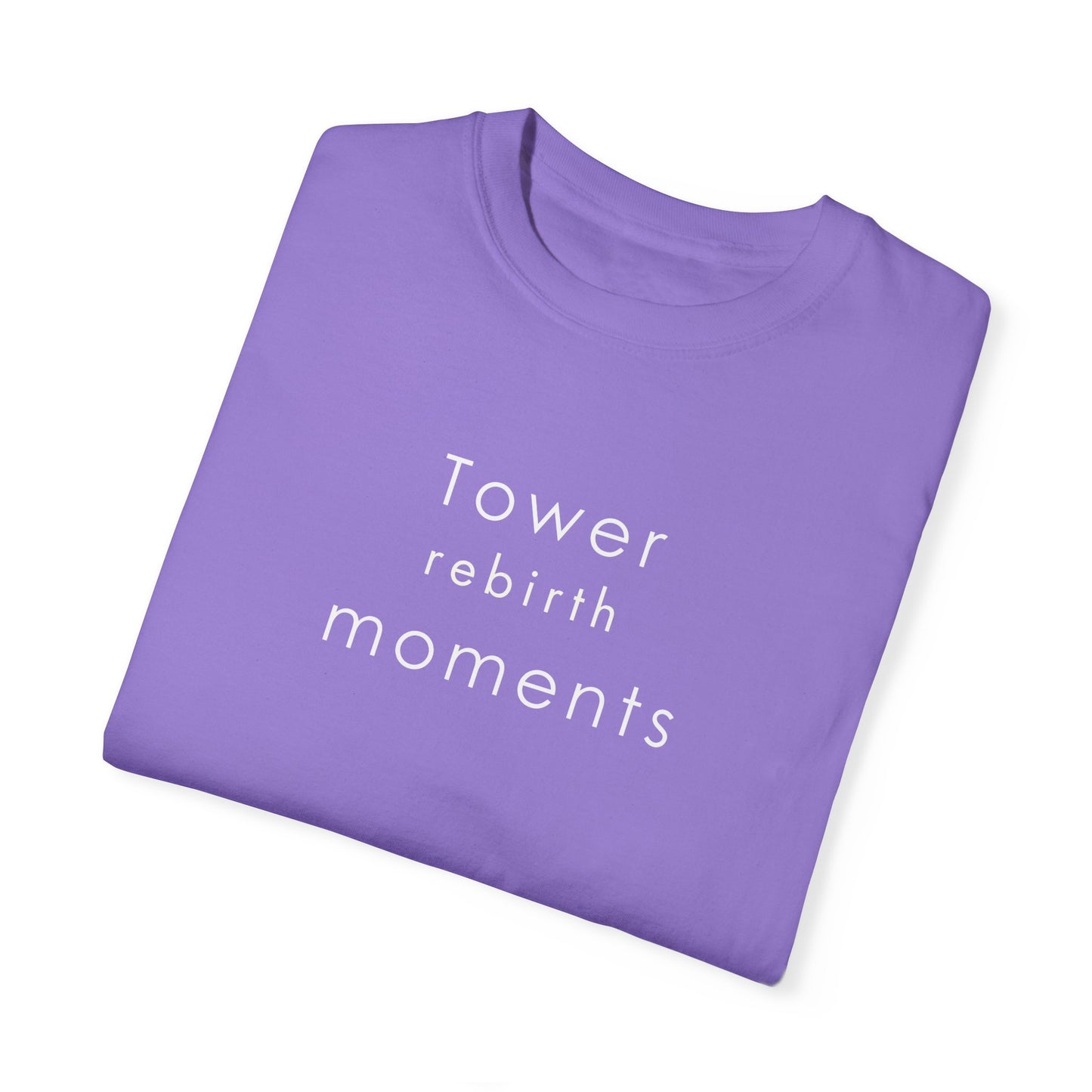 Embrace your Tower Moments