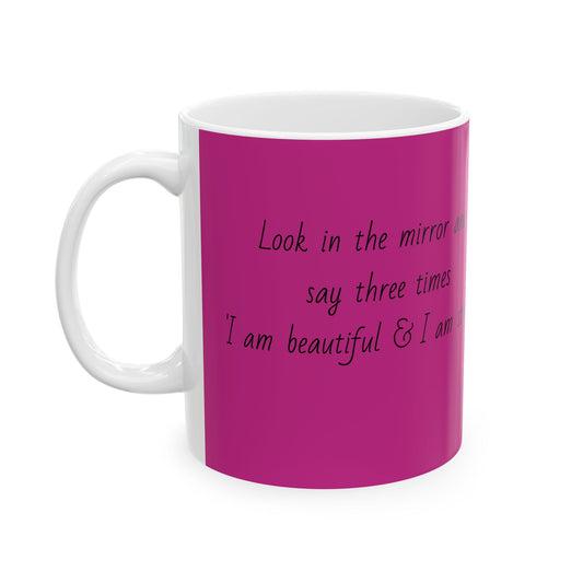 I am beautiful & I am strong