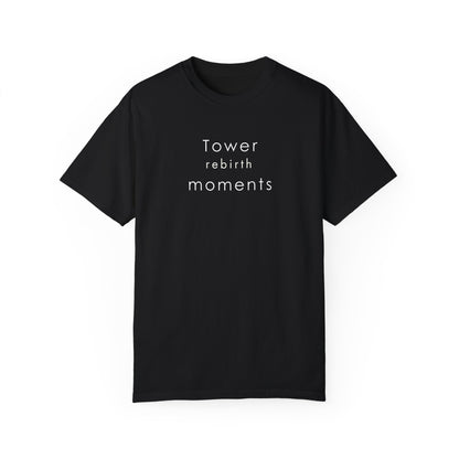 Embrace your Tower Moments