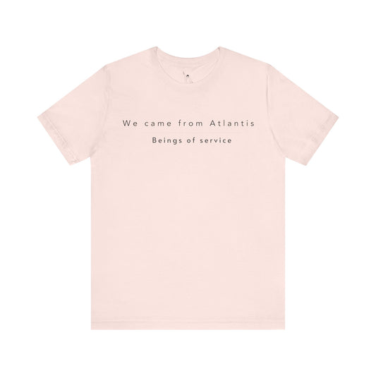 We came from Atlantis