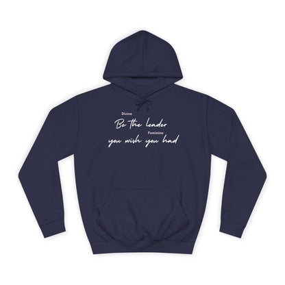 Be the Leader you wish you had