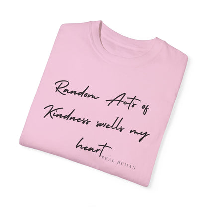 Random Acts of Kindness Swells my Heart