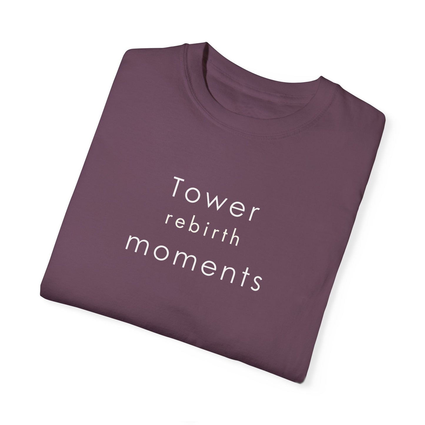 Embrace your Tower Moments